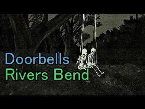 Doorbells - Rivers Bend |Lyrics/Subtitulada Inglés - Español|