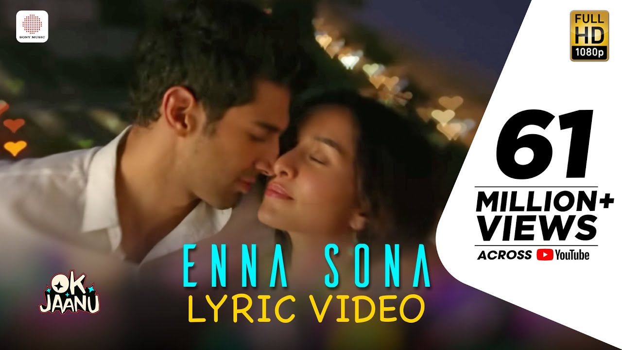 enna sona lyrics in english enna sona lyrics in english