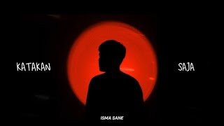 Download lagu Isma Sane - Katakan Saja mp3