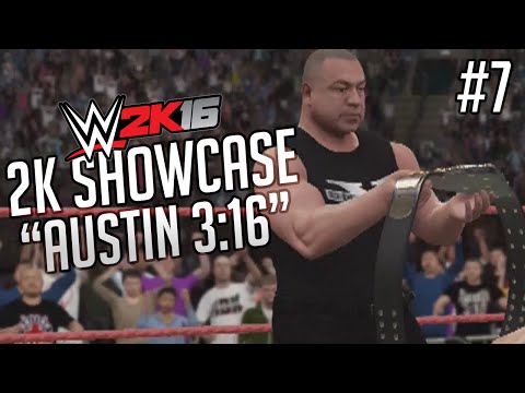WWE 2K16 2K Showcase - Austin 3:16 Gameplay Walkthrough Part 7