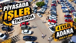 Adana Oto Pazarı 6 Eylül 2026 | Gerçek Fiyatlar, 2. El Araba Piyasası