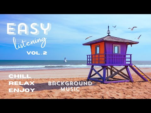 Ultimate Relaxation: Easy Listening Background Music for Stress Relief Vol. 2