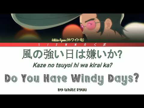 White Ryu(ホワイト竜) - Do You Hate Windy Days? (Original) | Zombie Land Saga |LYRICS| Kan/Rom/Eng