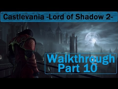 Castlevania Lords of Shadow 2 - Walkthrough Part 10 - The Blood Curse