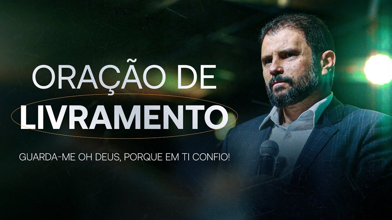 Oração de Livramento - Guarda-me Oh Deus, porque em Ti Confio | JB Carvalho