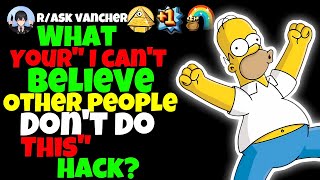 What’s Your “I Can’t Believe Other People Don’t Do This” Hack?