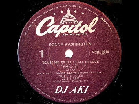 Donna Washington / Scuse Me, While I Fall In Love (US Promo 12`Special Long Version) 81