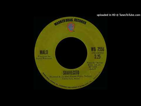 1972_151 - Malo - Suavecito - (45)(3.22)