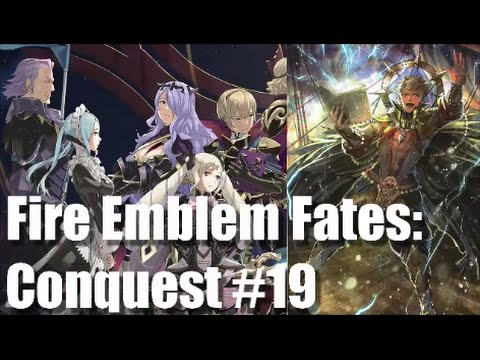 [Heal yourself for once!] | #19 | Fire Emblem Fates: Conquest [BLIND POTATO]