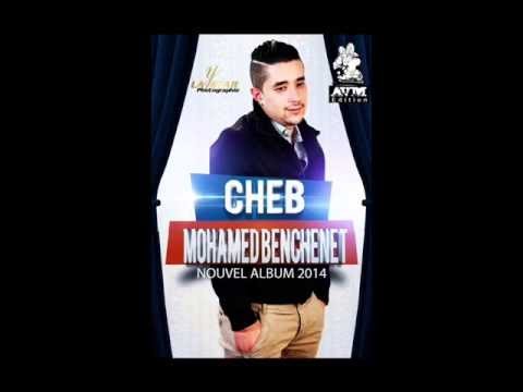Cheb Mohamed Benchenet   Halti Na3tihalek Album 2014avc la colombe
