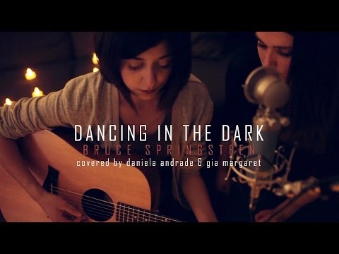 Bruce Springsteen - Dancing in The Dark (Cover) by Daniela Andrade x Gia Margaret video thumbnail