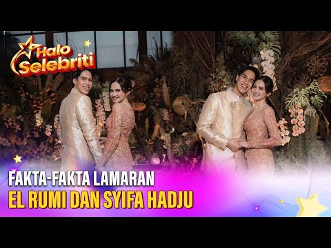 Lamaran El Rumi dan Syifa Hadju Curi Perhatian, dari DM Instagram Berujung Lamaran | Halo Selebriti