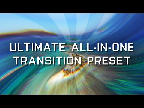 THE ORIGINAL AFTER EFFECTS ALL-IN-ONE TRANSITION PRESET! BakerEasyTransitionV2!