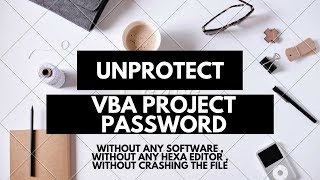 Coding is Life - Unprotect VBA Project password without any software or crashing or hexa editor