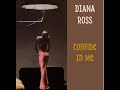 Diana Ross - Confide In Me (Clip)