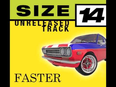 Size 14 - Faster UNRELEASED TRACK (Pop Punk 1990s Band)