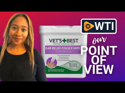 Vet's Best Ear Relief Finger Wipes - WTI product video review