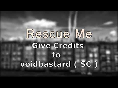 Rescue Me Edit Audio