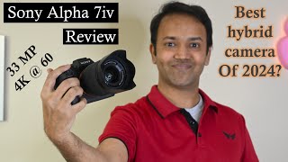 Sony A7IV हिंदी review | Almost perfect hybrid mirrorless camera