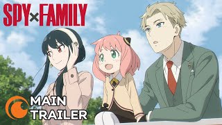 SPY x FAMILY | MAIN TRAILER