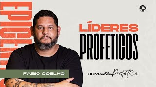Epicentro  | Fabio Coelho | Líderes proféticos
