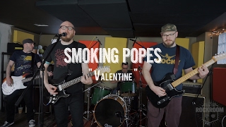 Smoking Popes - &quot;Valentine&quot; Live! from The Rock Room