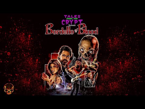 Bordello of Blood (1996) – The Weird Tales from the Crypt Movie