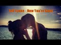 Jeff Lynne - Now You're Gone