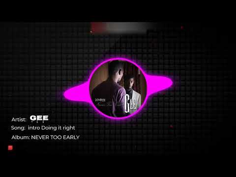 Gee - intro doing it right