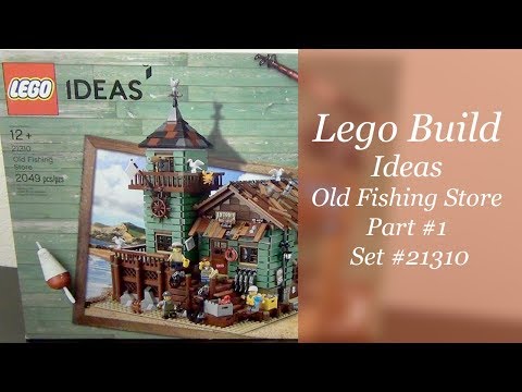 LEGO Build - Ideas Old Fishing Store Set #21310 - Part 1
