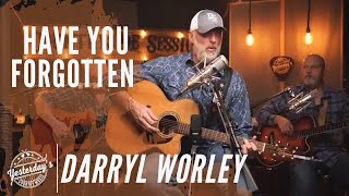 Darryl Worley - Have You Forgotten (Acoustic) // Countryside Sessions