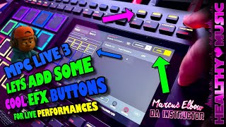 MPC Live 3 | How to Put XY Effects on the Buttons for Live Performances!! #MPCLive3