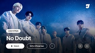 ENHYPEN – No Doubt | 90% Official Instrumental