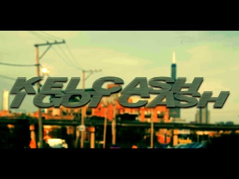 Kels Cash - I Got Cash (UnOfficial Video)