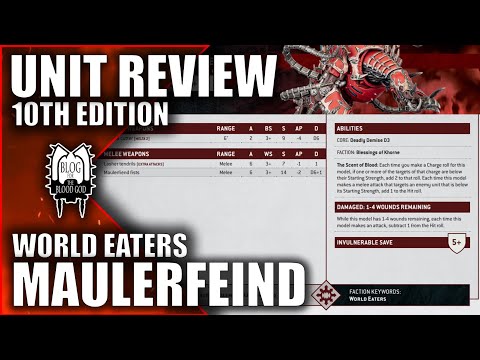 Maulerfiend Datasheet Review - 10th Edition - World Eaters