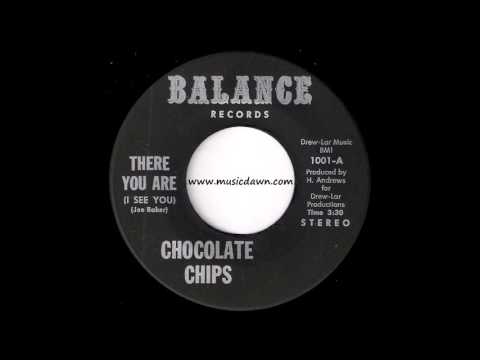 Chocolate Chips - There You Are (I See You) [Balance] 1974 Soul Funk 45
