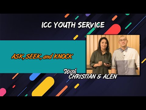 [Ask, Seek, Knock] ICC YOUTH SERVICE | 28.03.2021
