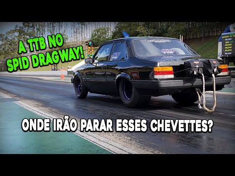 Onde irão parar esses Chevettes? A TTB no SPID DRAGWAY!