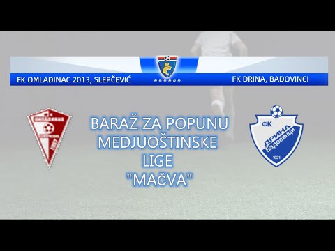 FK Omladinac 2013 - FK Drina: Baraž utakmica za popunu medjuopštinske lige "Mačva"