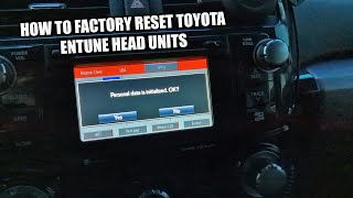 How to factory hard reset a Toyota Entune head unit.