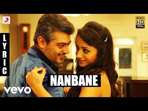 Mankatha - Nanbane Tamil Lyric | Ajith Kumar, Trisha | Yuvan
