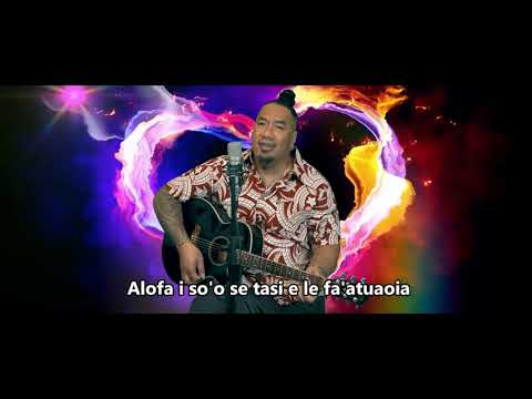 Taufi Fa'aosofia - Alofa Ua Sili Mea Uma