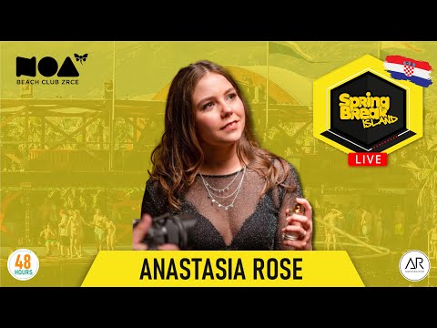 ANASTASIA ROSE | Spring Break Island LIVE (Noa Beach Club) | hosted by 48HOURS & Anastasia Rose