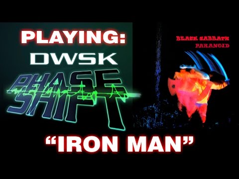 Playing for Fun: Iron Man by Black Sabbath [Phase Shift]