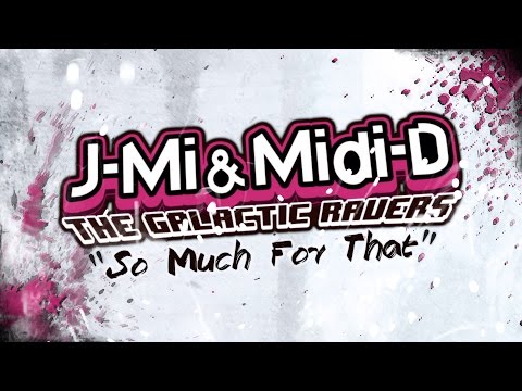 J-Mi & Midi-D - So Much For That (Official Video)