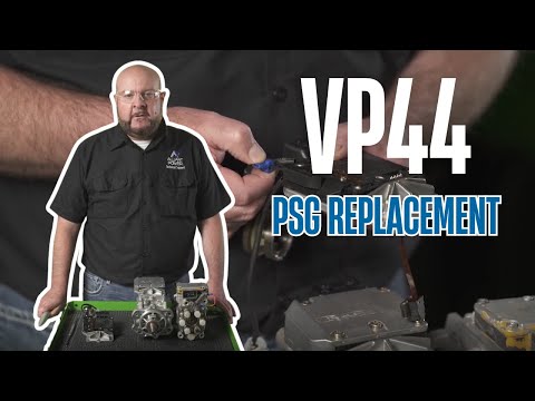 VP44 PSG Replacement: What to Do When It's Damage