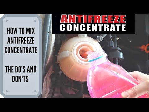 How To Mix Antifreeze Concentrate With Water And Add It To The Engine?