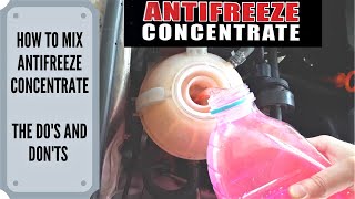 How To Mix Antifreeze Concentrate With Water And Add It To The Engine?