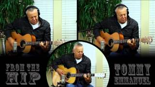 From The Hip [Acoustic] | Tommy Emmanuel