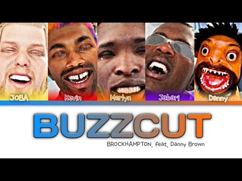 BROCKHAMPTON (feat. Danny Brown) - BUZZCUT (Color Coded Lyrics)